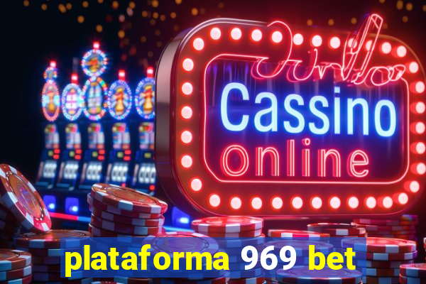 plataforma 969 bet